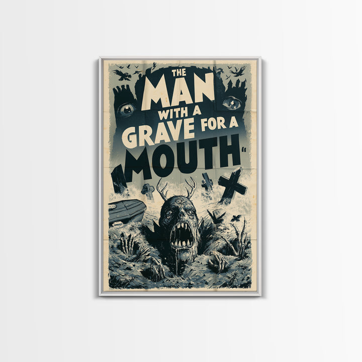 The Man With A Grave For A Mouth, English Language Horror Movie Poster, 1930s Horror Art, Gothic Cinema Wall Art, Canvas Print