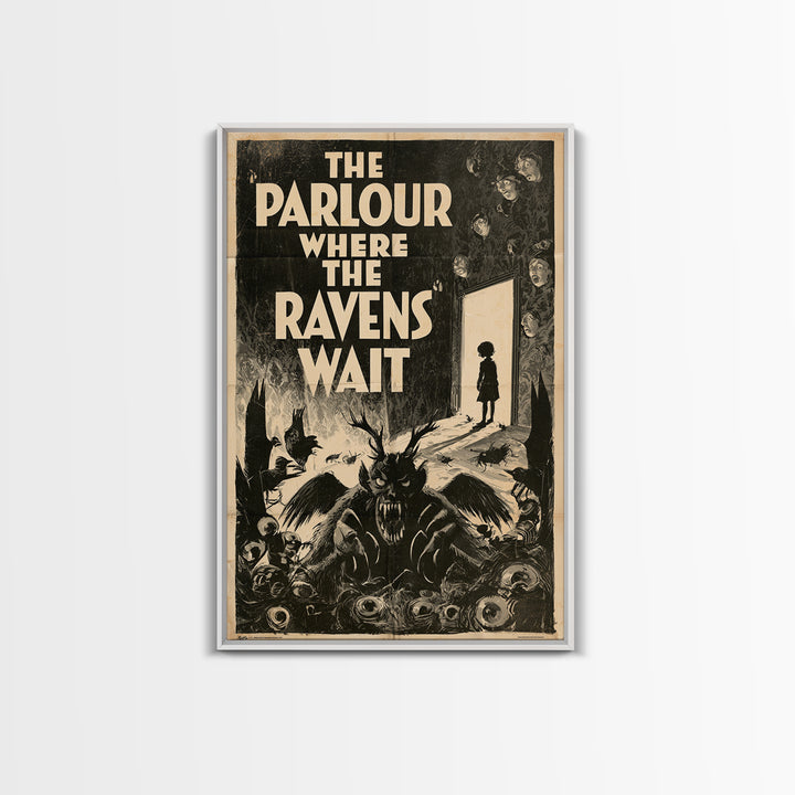 The Parlour Where The Ravens Wait, English Language Horror Movie Poster, 1930s Horror Art, Classic Monster Poster, Canvas Print