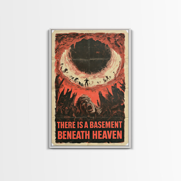 There Is A Basement Beneath Heaven, English Language Horror Movie Poster, 1950s Creature-Feature One-Sheet Inspired Art, Canvas Print