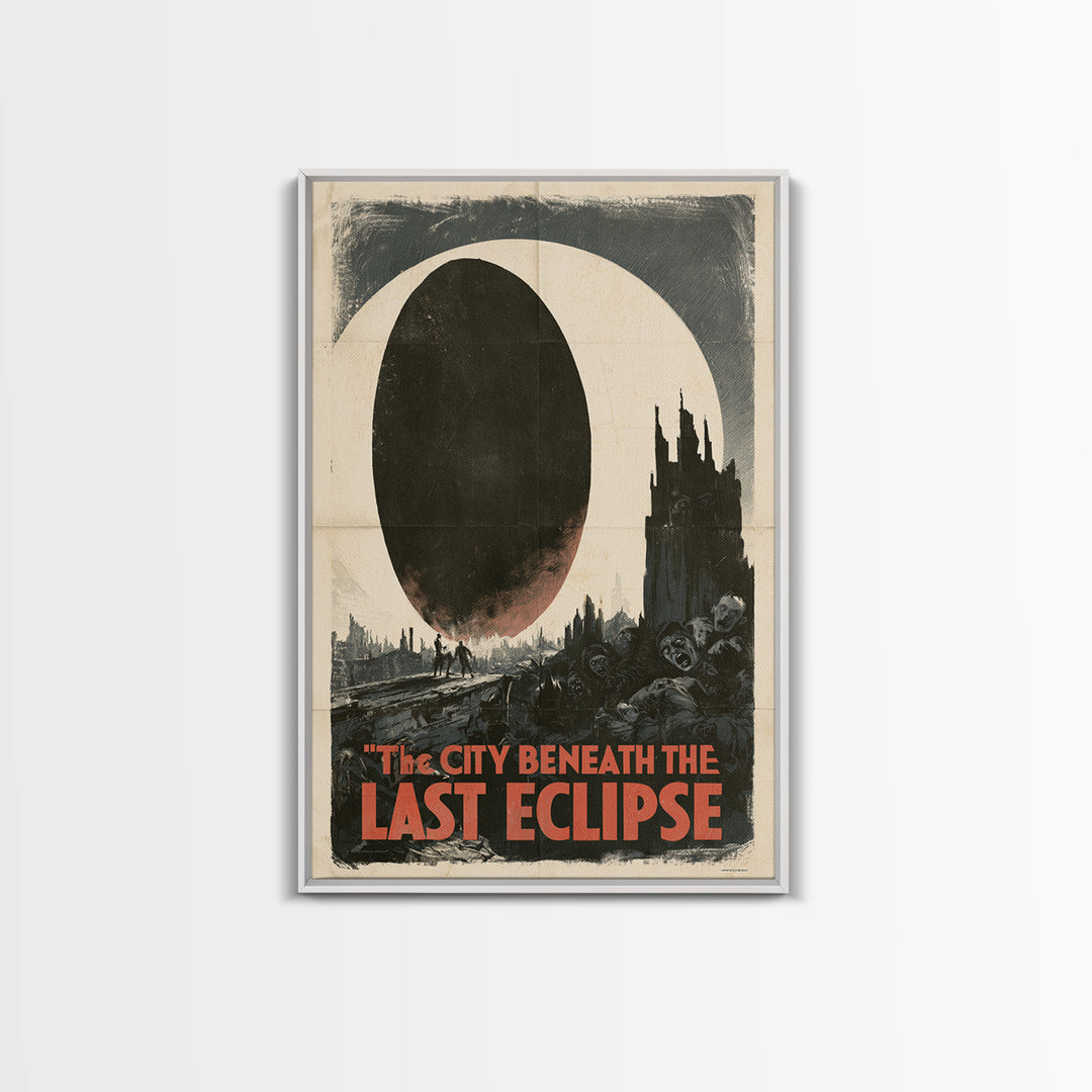 The City Beneath The Last Eclipse, English Language Horror Movie Poster, 1930s Horror Art, Gothic Cinema Wall Art, Framed Canvas Print