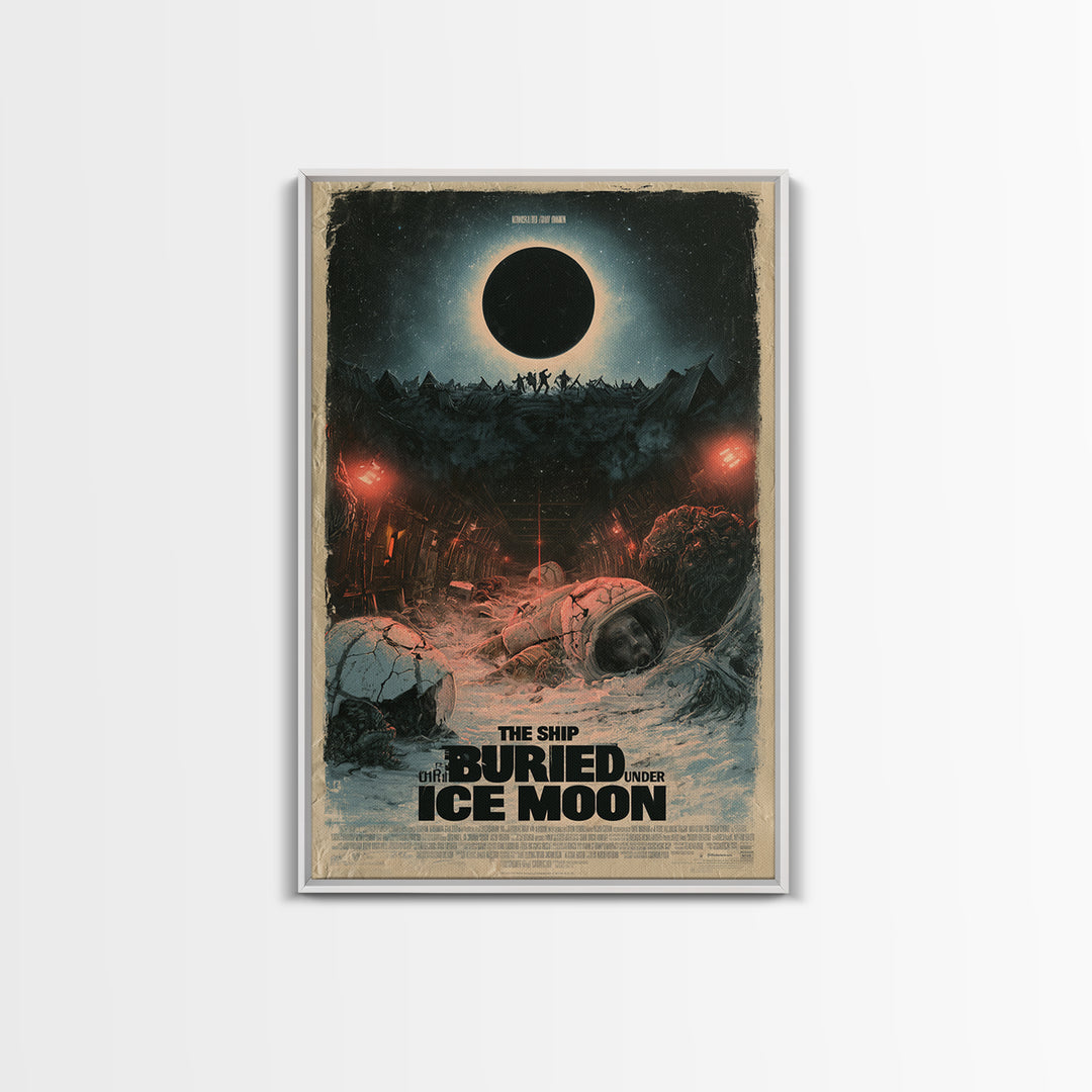 The Ship Buried Under The Ice Moon, English Language Horror Movie Poster, Dark Romantic Horror Art, Classic Monster Poster, Canvas Print