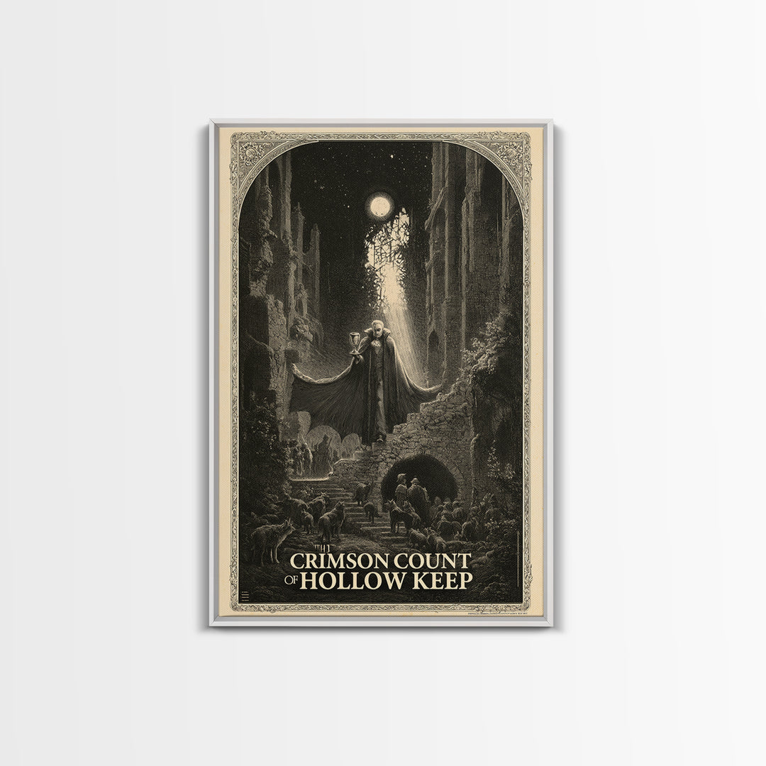 The Crimson Count Of Hollow Keep, English Language Horror Movie Poster, Gothic Engraving Art, Cult Horror Poster, Canvas Print