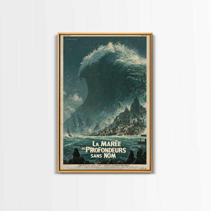 The Tide Of The Nameless Deep, French Language Horror Movie Poster, 1960s Horror Art, Lovecraftian Horror Poster, Framed Canvas Print
