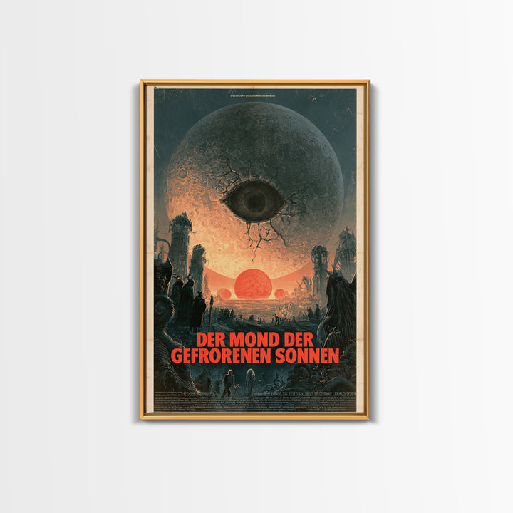 The Moon Of Frozen Suns, German Language Horror Movie Poster, 1960s Horror Art, Gothic Cinema Wall Art, Framed Canvas Print