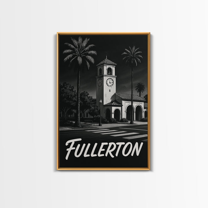 Fullerton California Travel Poster, Canvas Print, Black And White Travel Art, Fullerton Poster Print, Vintage Travel Print, Fine Art Print