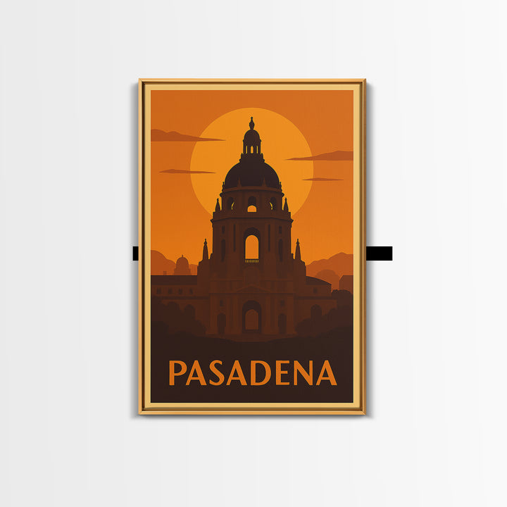 Pasadena Travel Poster, Framed Canvas Print, Golden Travel Poster Art, Pasadena Art Print, City Travel Prints, Retro Travel Print