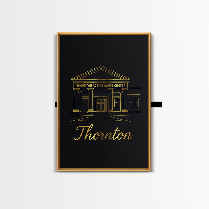 Thornton Travel Poster, Framed Canvas Print, Black Gold Minimalist Art, Thornton Art Print, City Travel Prints, City Art Print