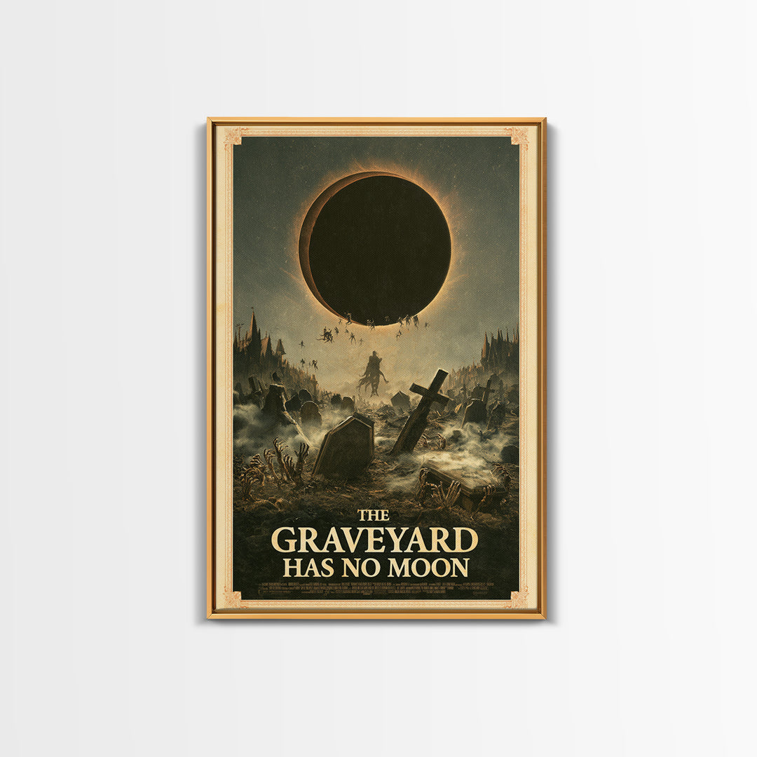 The Graveyard Has No Moon, English Language Horror Movie Poster, Gothic Nightmare Art, Retro Horror Movie Art, Framed Canvas Print
