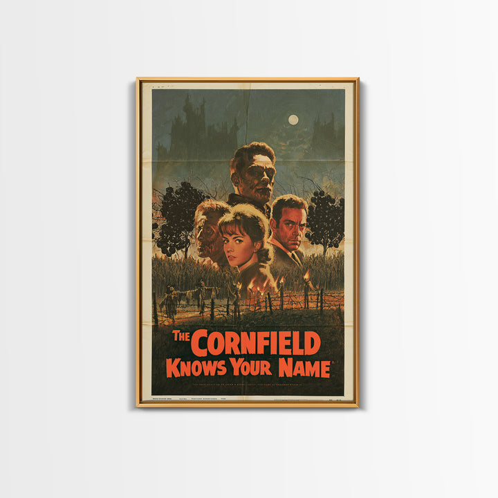 The Cornfield Knows Your Name, English Language Horror Movie Poster, 1960s Horror Art, Classic Monster Poster, Framed Canvas Print