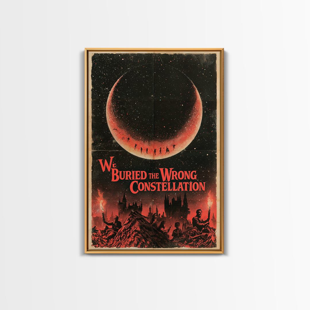 We Buried The Wrong Constellation, English Language Horror Movie Poster, 1960s Horror Art, Classic Monster Poster, Framed Canvas Print