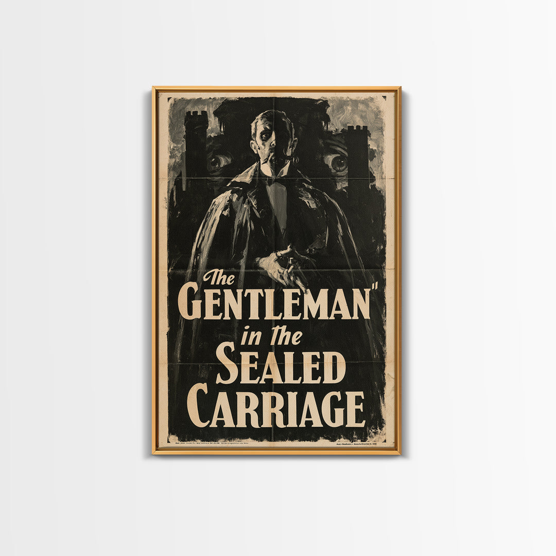 The Gentleman In The Sealed Carriage, English Language Horror Movie Poster, 1930s Horror Art, Gothic Cinema Wall Art, Canvas Print