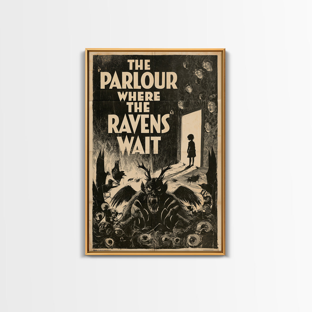 The Parlour Where The Ravens Wait, English Language Horror Movie Poster, 1930s Horror Art, Classic Monster Poster, Canvas Print