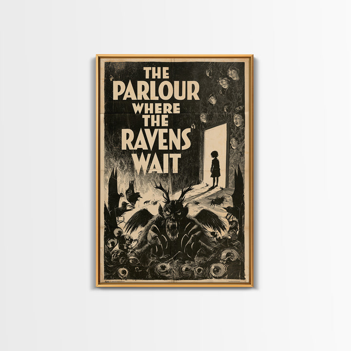The Parlour Where The Ravens Wait, English Language Horror Movie Poster, 1930s Horror Art, Classic Monster Poster, Canvas Print