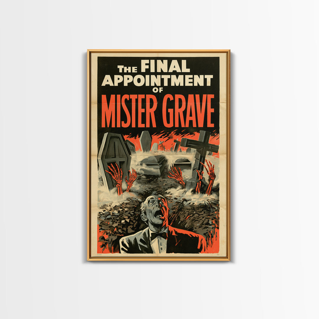 The Final Appointment Of Mister Grave, English Language Horror Movie Poster, 1950s Creature-Feature One-Sheet Inspired Art, Dark Fantasy Art