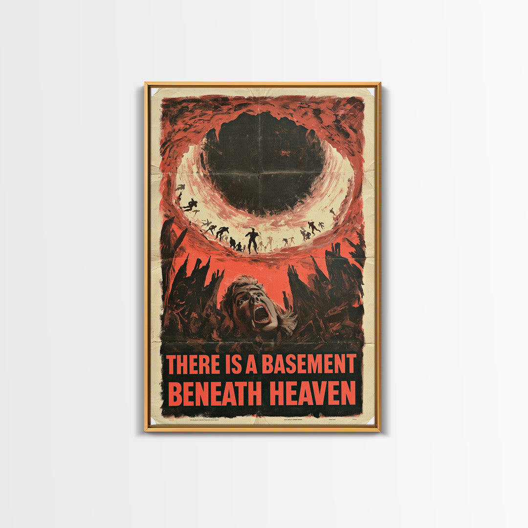 There Is A Basement Beneath Heaven, English Language Horror Movie Poster, 1950s Creature-Feature One-Sheet Inspired Art, Canvas Print