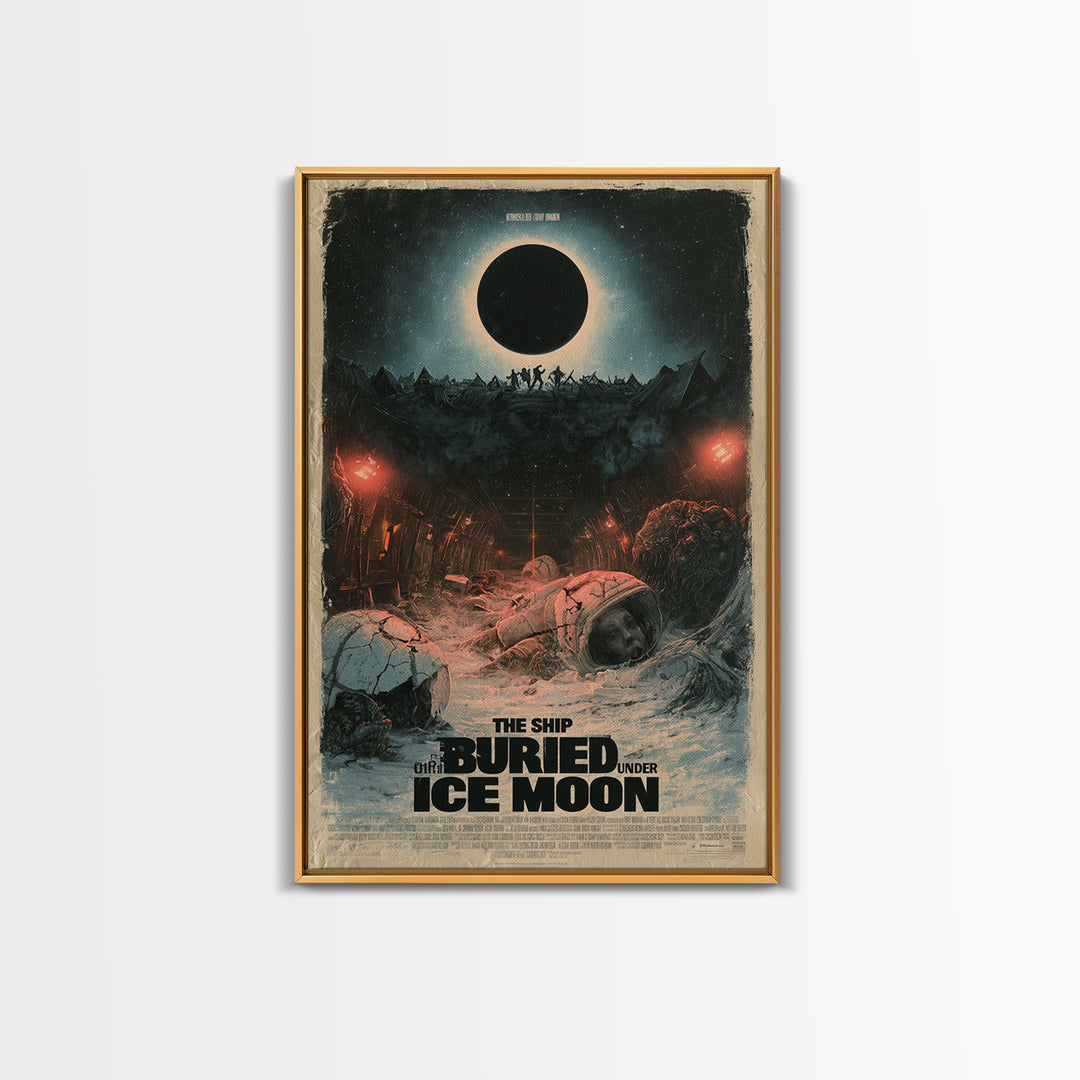 The Ship Buried Under The Ice Moon, English Language Horror Movie Poster, Dark Romantic Horror Art, Classic Monster Poster, Canvas Print