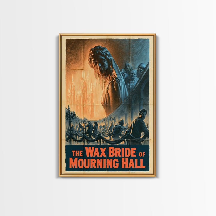 The Wax Bride Of Mourning Hall, English Language Horror Movie Poster, 1950s Horror Art, Classic Monster Poster, Framed Canvas Print