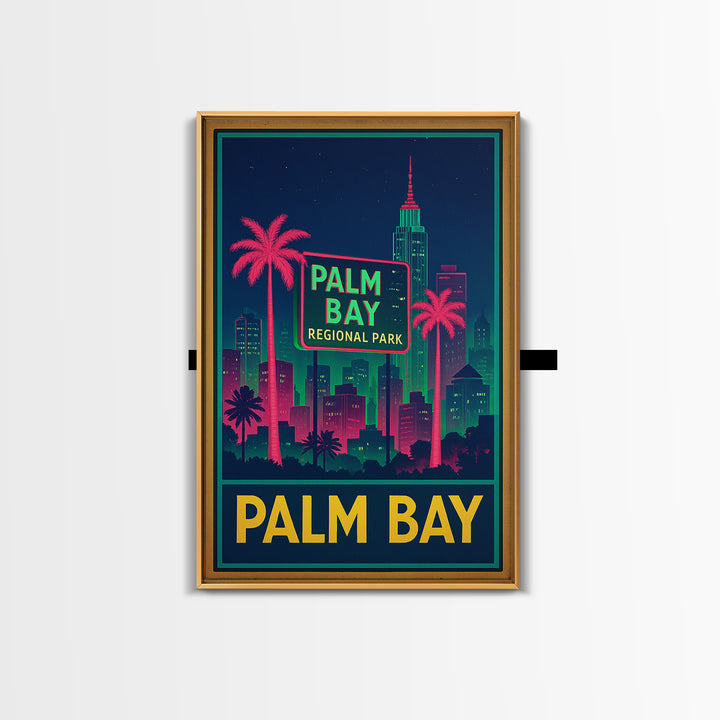 Palm Bay Florida Travel Poster, Framed Canvas Print, Neon Skyline Wall Art, Palm Bay Travel Art, Vintage Travel Art, City Travel Prints