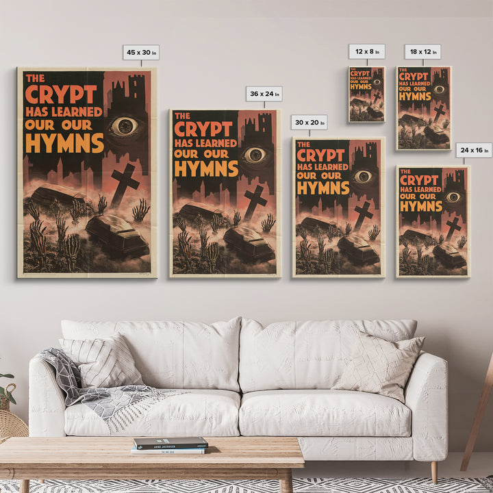 The Crypt Has Learned Our Hymns, English Language Horror Movie Poster, 1930s Horror Art, Classic Monster Poster, Framed Canvas Print