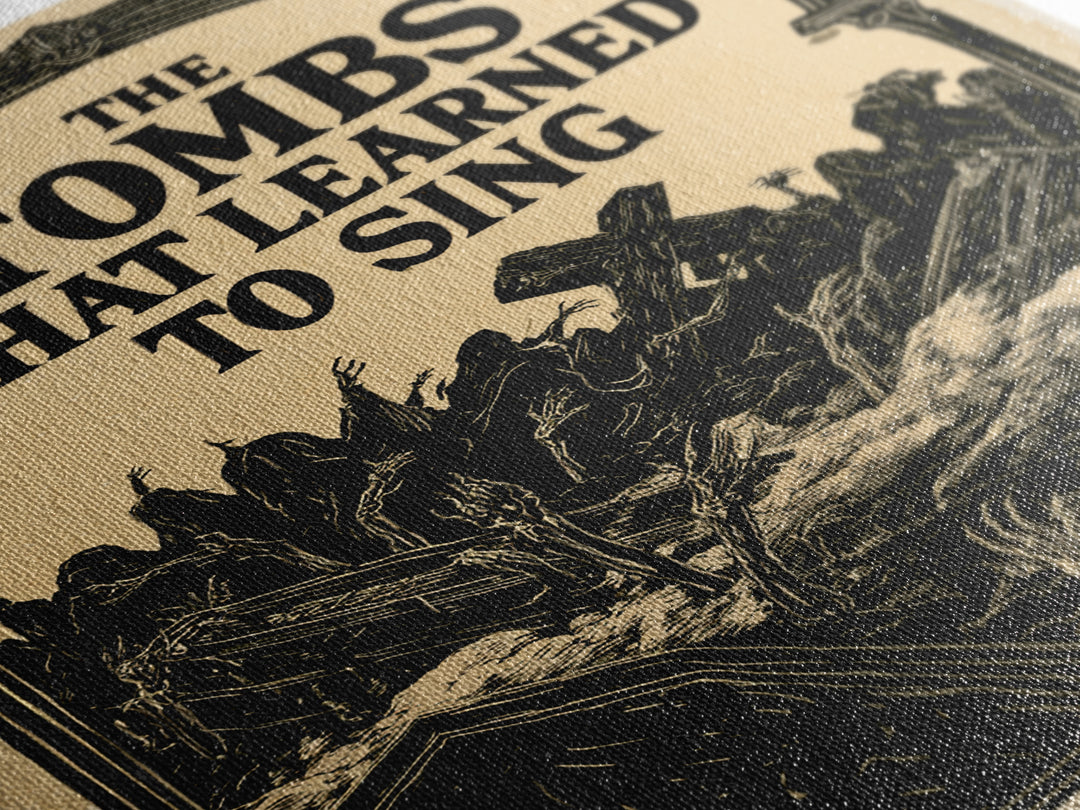 The Tombs That Learned To Sing, English Language Horror Movie Poster, Decadent Line Art, Gothic Cinema Wall Art