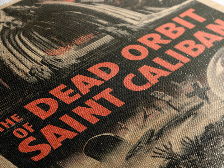 The Dead Orbit Of Saint Caliban, English Language Horror Movie Poster, 1950s Creature-Feature One-Sheet Inspired Art, Classic Monster Poster