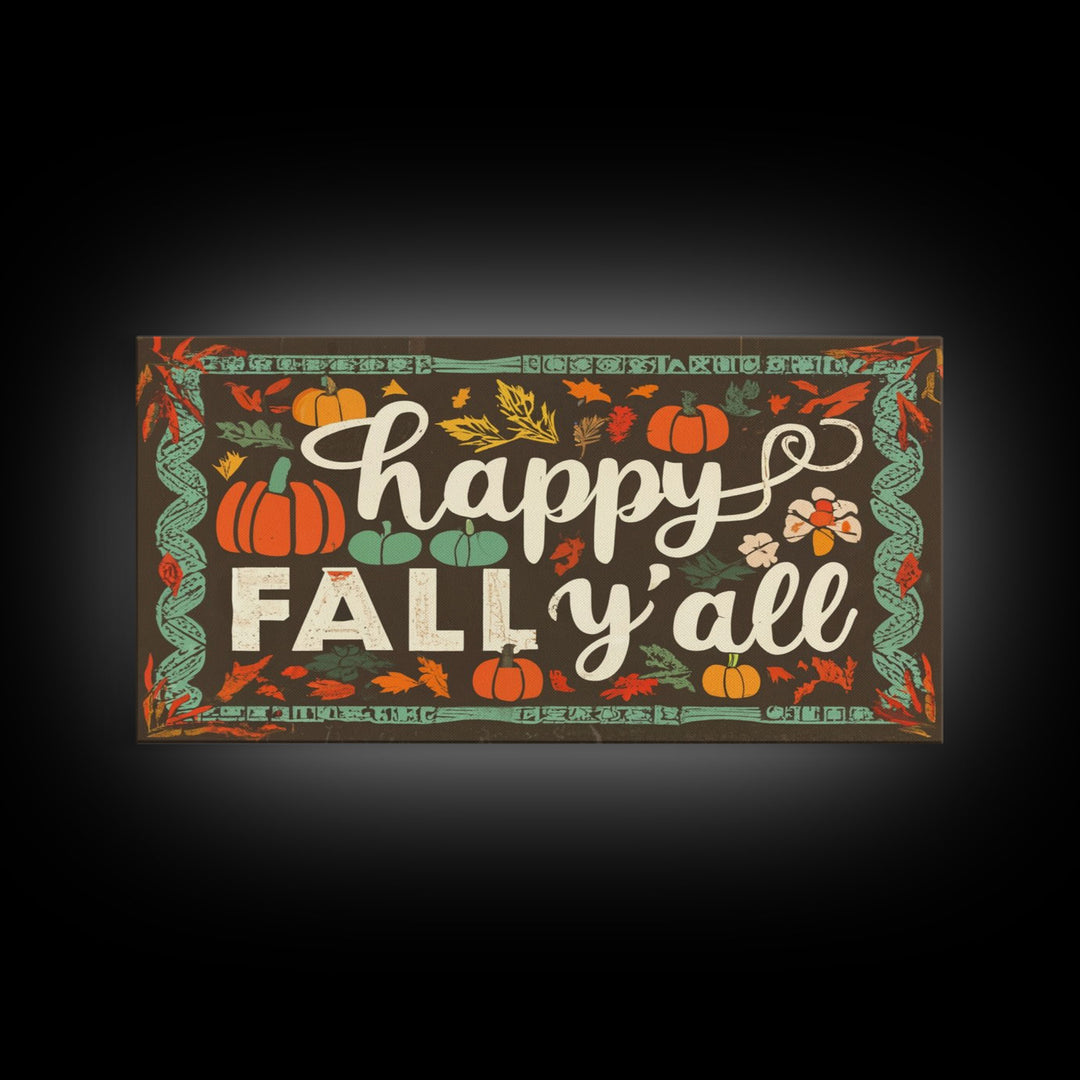 Happy Fall Y'all Typography Art, Rustic Farmhouse Decor, Framed Canvas Print, Canvas Sign, Fall Sign, Thanksgiving Sign Primitive Wall Art
