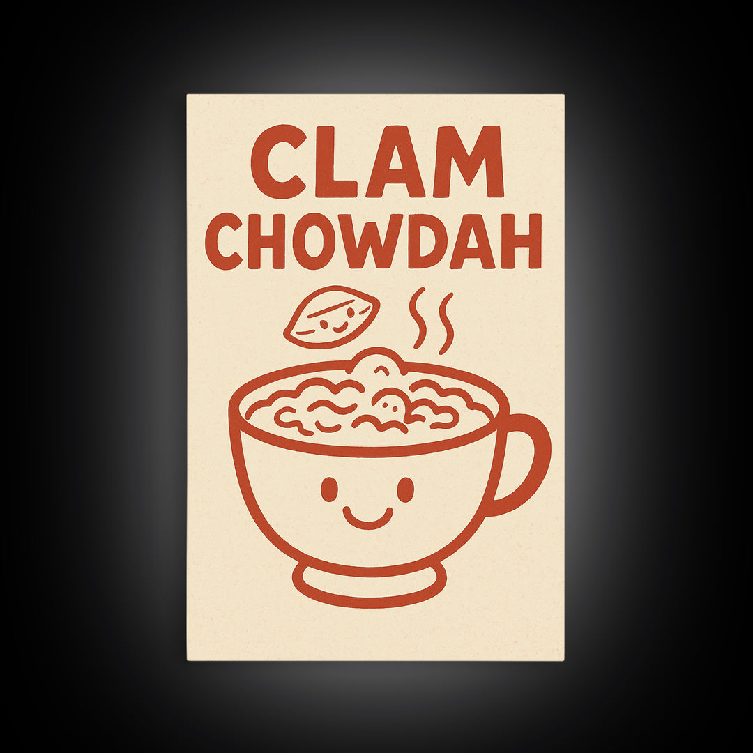 Cute Clam Chowdah Soup Bowl Wall Art, Funny Kitchen Print, New England Seafood Decor, Coastal Cafe Gift For Food Lover Home Decor