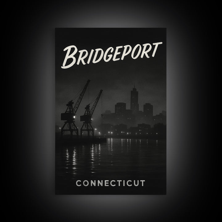 Bridgeport Connecticut Travel Poster, Canvas Print, Vintage Noir Poster Art, Bridgeport Travel Art, Living Room Wall Art, City Travel Prints