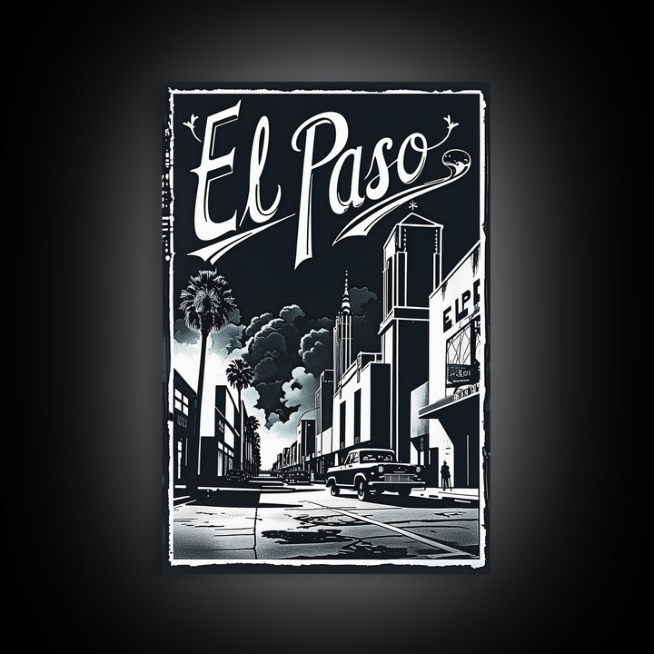 El Paso Travel Poster, Canvas Print, Night Street Poster Art, El Paso Wall Art, Fine Art Print, Vintage City Poster, City Travel Prints