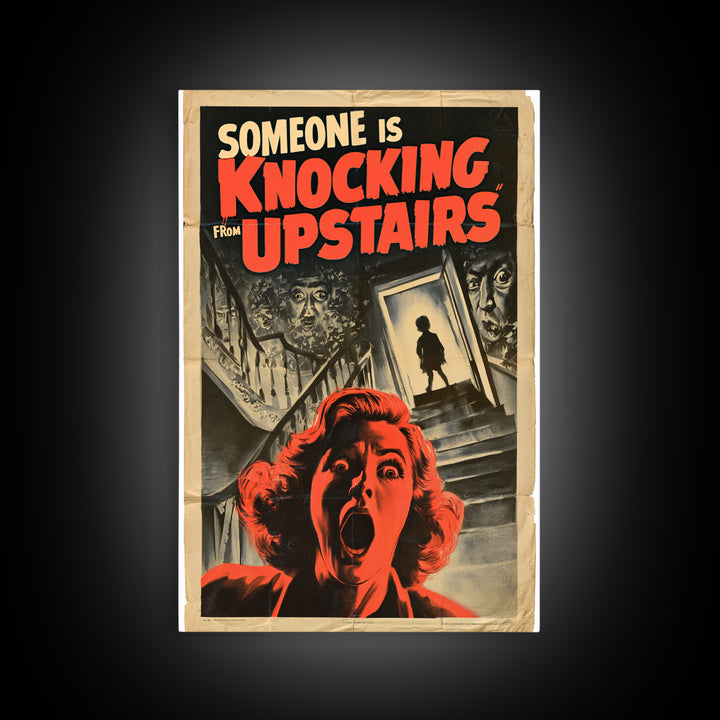 Someone Is Knocking From Upstairs, English Language Horror Movie Poster, 1950s Creature-Feature One-Sheet Inspired Art, Canvas Print