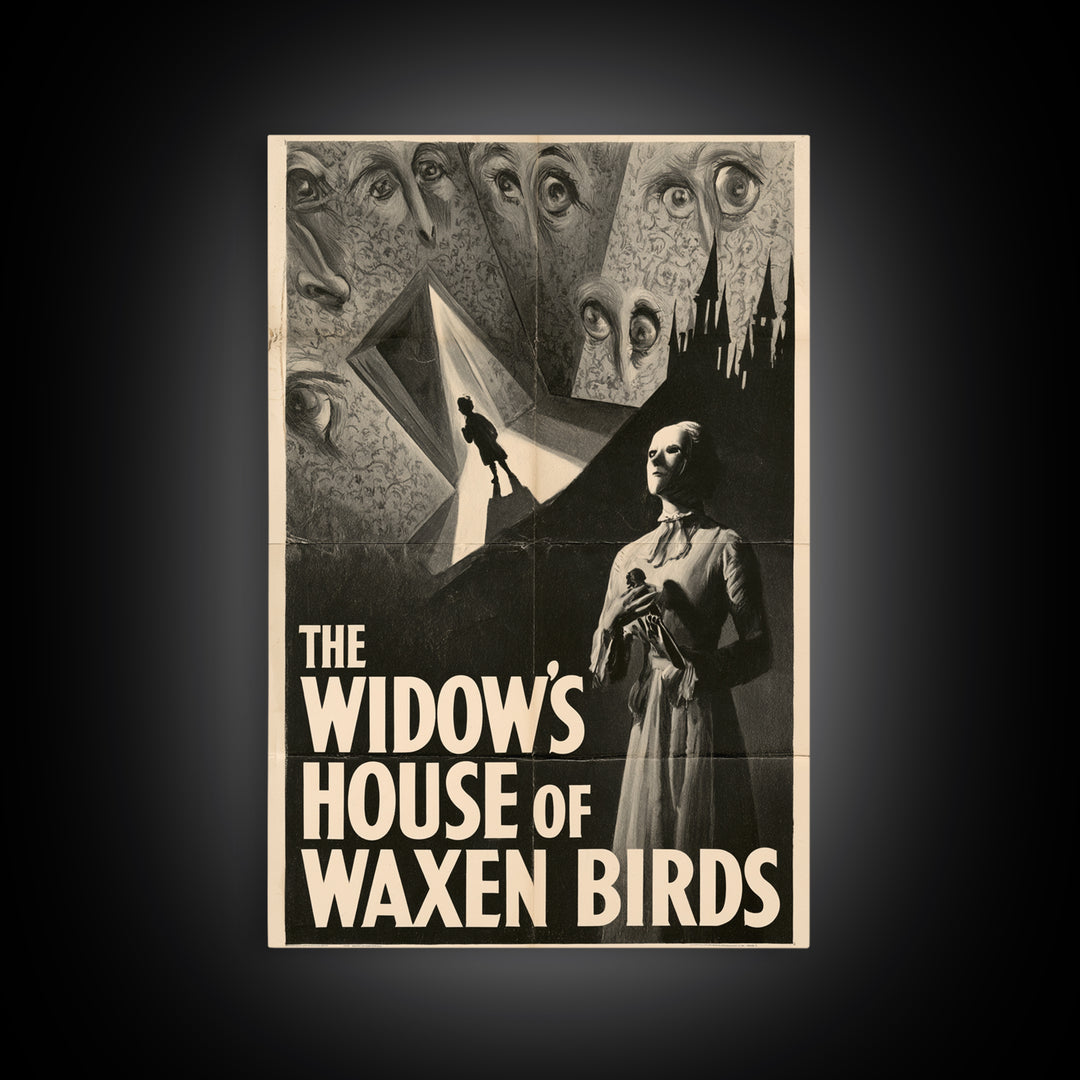 The Widow'S House Of Waxen Birds, English Language Horror Movie Poster, 1930s Horror Art, Gothic Cinema Wall Art, Canvas Print