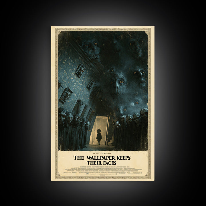 The Wallpaper Keeps Their Faces, English Language Horror Movie Poster, Dark Romantic Horror Art, Classic Monster Poster
