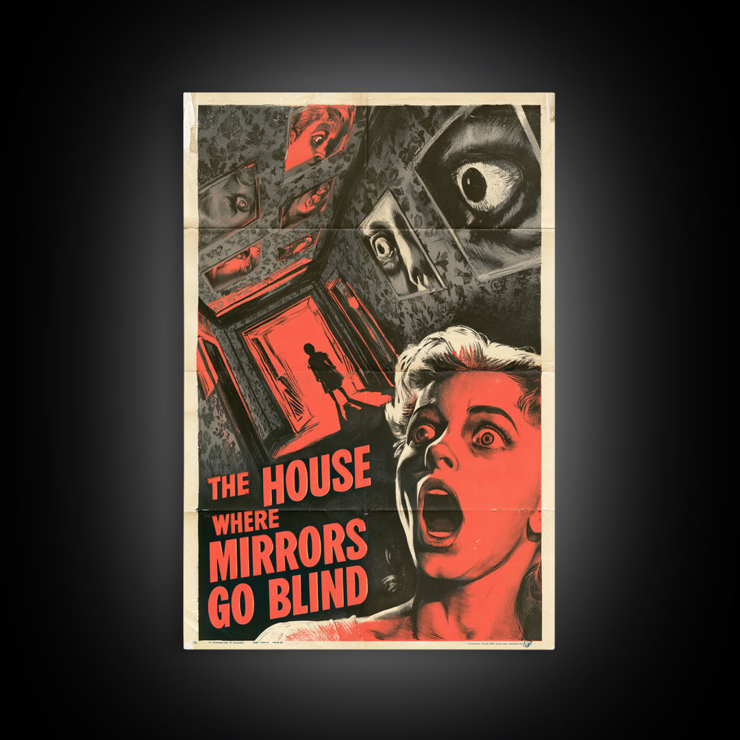 The House Where Mirrors Go Blind, English Language Horror Movie Poster, 1950s Creature-Feature One-Sheet Inspired Art, Framed Canvas Print