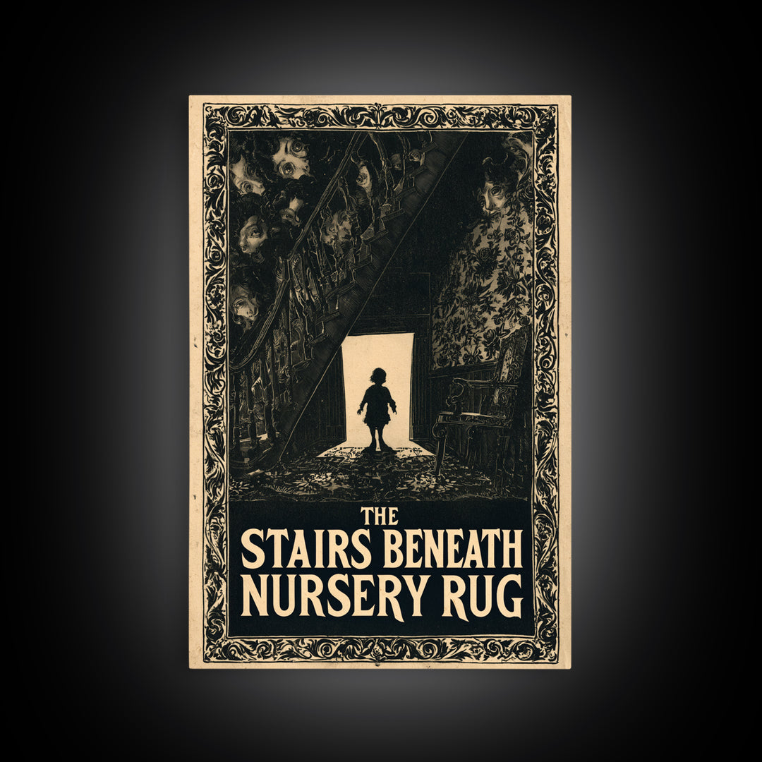 The Stairs Beneath The Nursery Rug, English Language Horror Movie Poster, Decadent Line Art, Gothic Cinema Wall Art