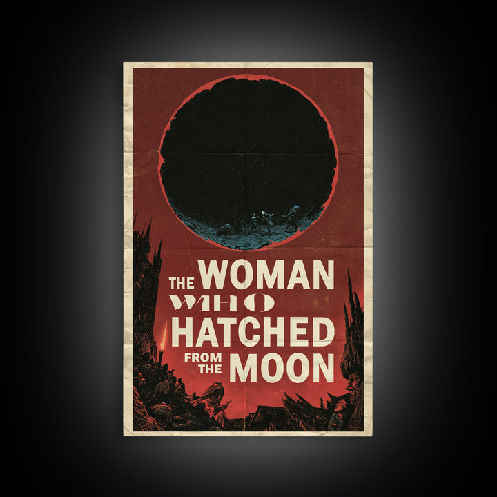 The Woman Who Hatched From The Moon, English Language Horror Movie Poster, 1960s Horror Art, Cult Horror Poster, Canvas Print