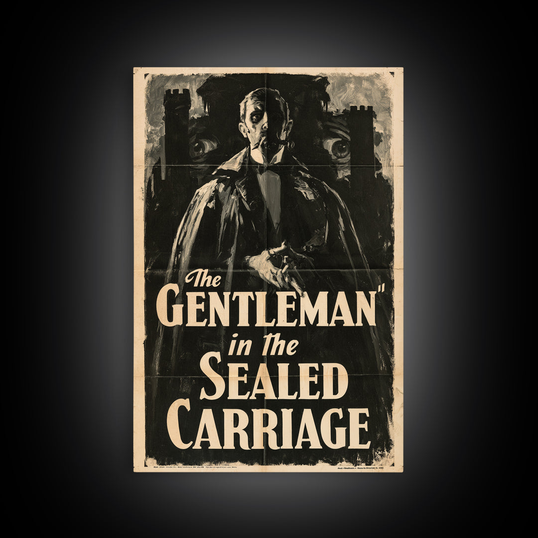 The Gentleman In The Sealed Carriage, English Language Horror Movie Poster, 1930s Horror Art, Gothic Cinema Wall Art, Canvas Print