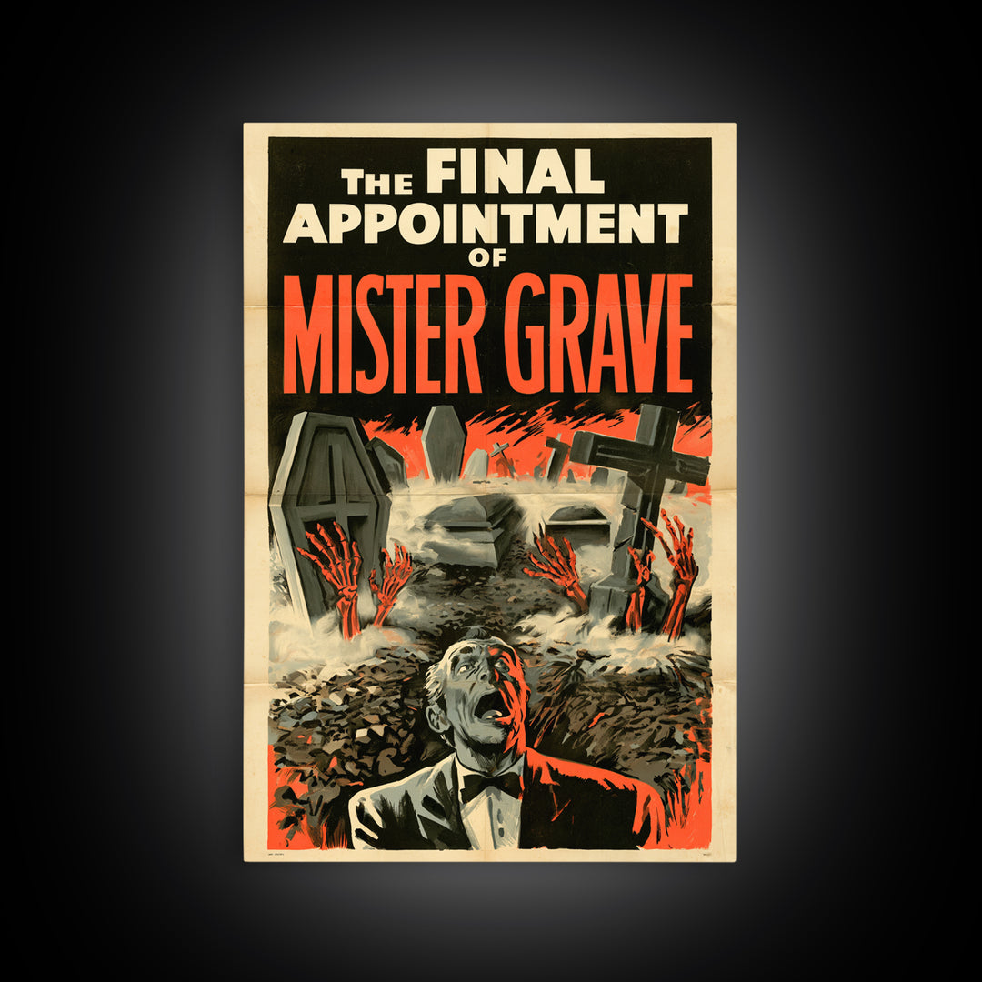 The Final Appointment Of Mister Grave, English Language Horror Movie Poster, 1950s Creature-Feature One-Sheet Inspired Art, Dark Fantasy Art