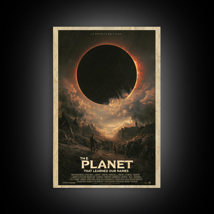 The Planet That Learned Our Names, English Language Horror Movie Poster, Dark Romantic Horror Art, Classic Monster Poster