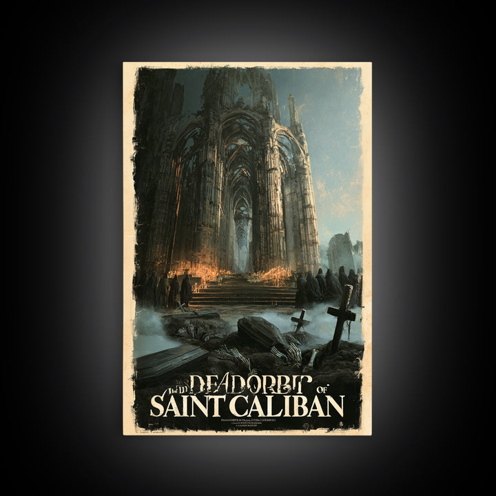 The Dead Orbit Of Saint Caliban, English Language Horror Movie Poster, Gothic Nightmare Art, Gothic Cinema Wall Art, Canvas Print