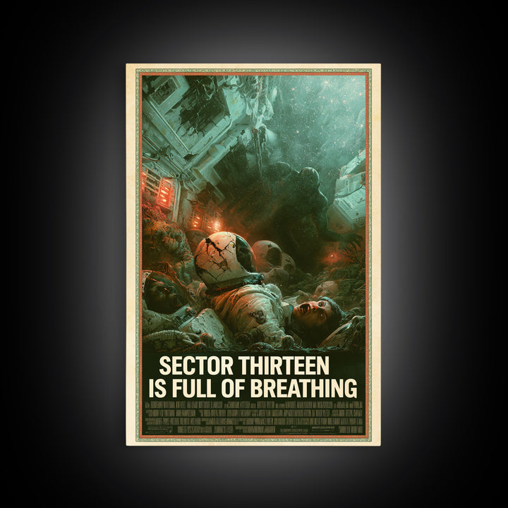 Sector Thirteen Is Full Of Breathing, English Language Horror Movie Poster, Gothic Nightmare Art, Classic Monster Poster