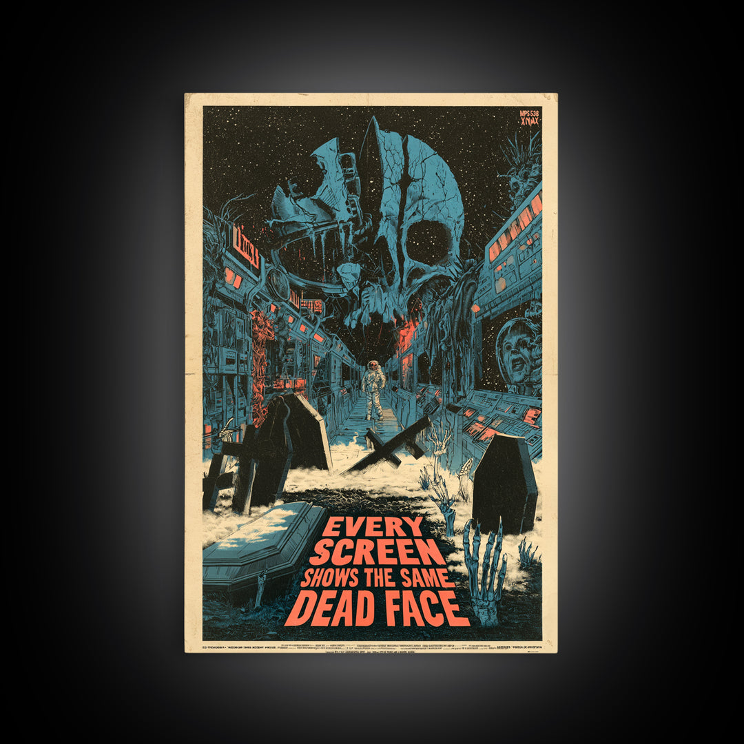 Every Screen Shows The Same Dead Face, English Language Horror Movie Poster, Decadent Line Art, Gothic Cinema Wall Art