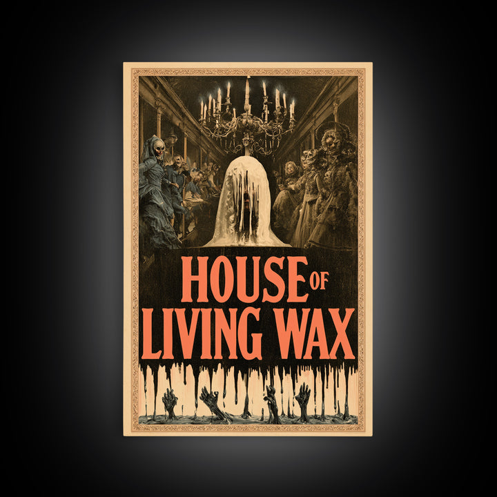 House Of Living Wax, English Language Horror Movie Poster, Grotesque Carnival Art, Cult Horror Poster, Framed Canvas Print