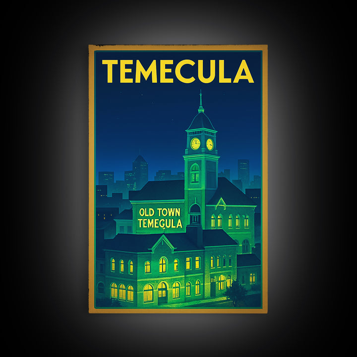Temecula Travel Poster, Framed Canvas Print, Electric Night Poster Art, Temecula City Art, Vintage City Poster, Vintage Travel Art