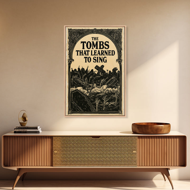 The Tombs That Learned To Sing, English Language Horror Movie Poster, Decadent Line Art, Gothic Cinema Wall Art