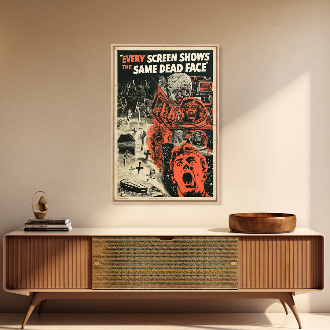 Every Screen Shows The Same Dead Face, English Language Horror Movie Poster, 1950s Creature-Feature One-Sheet Inspired Art, Horror Wall Art