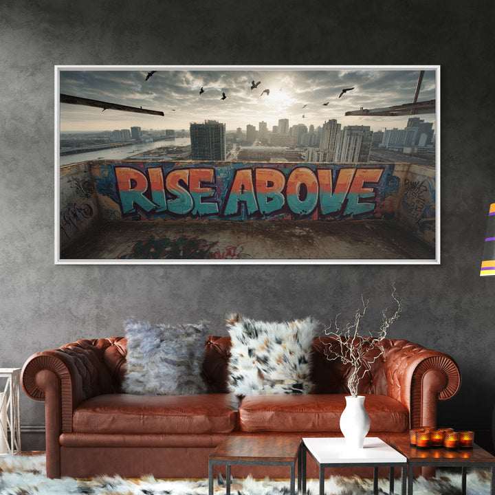 Rise Above Rooftop Graffiti Wall Art, Inspirational Urban Canvas Print, City Skyline Decor, Motivational Office Art Poster