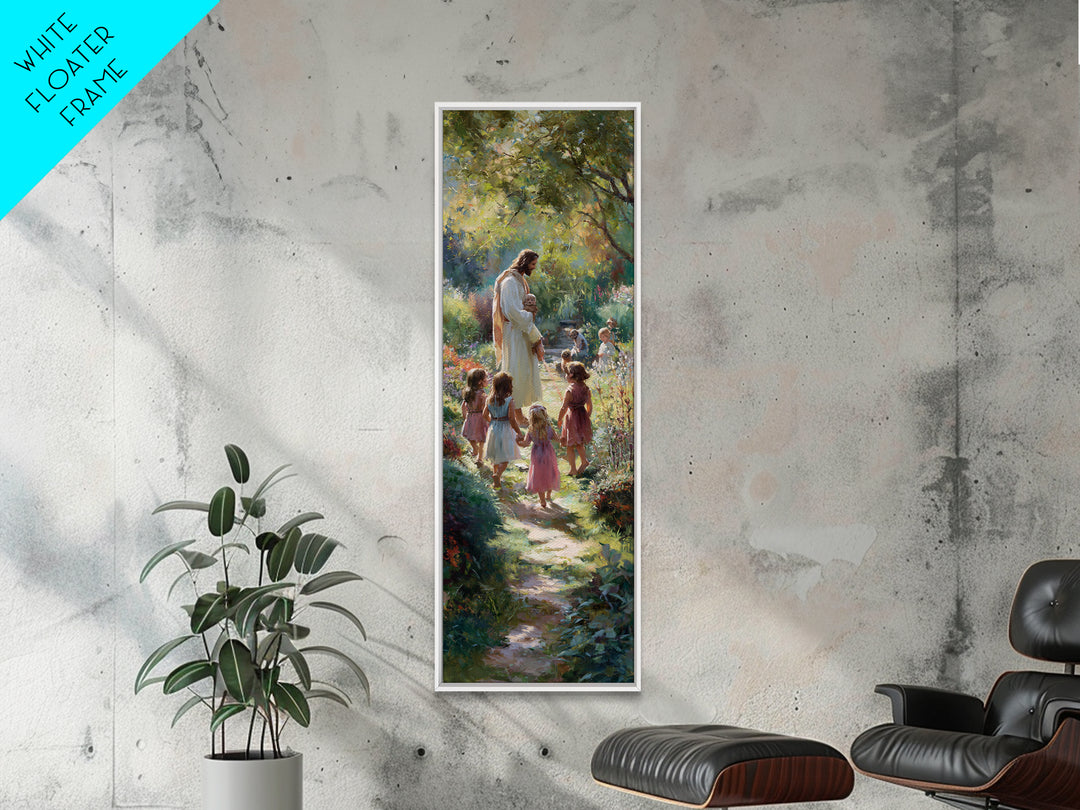 Teach The Children | Framed Canvas Print | Tall Skinny Art Print | Christian Art | Jesus Painting | Christian Art Canvas | Christian Wall A