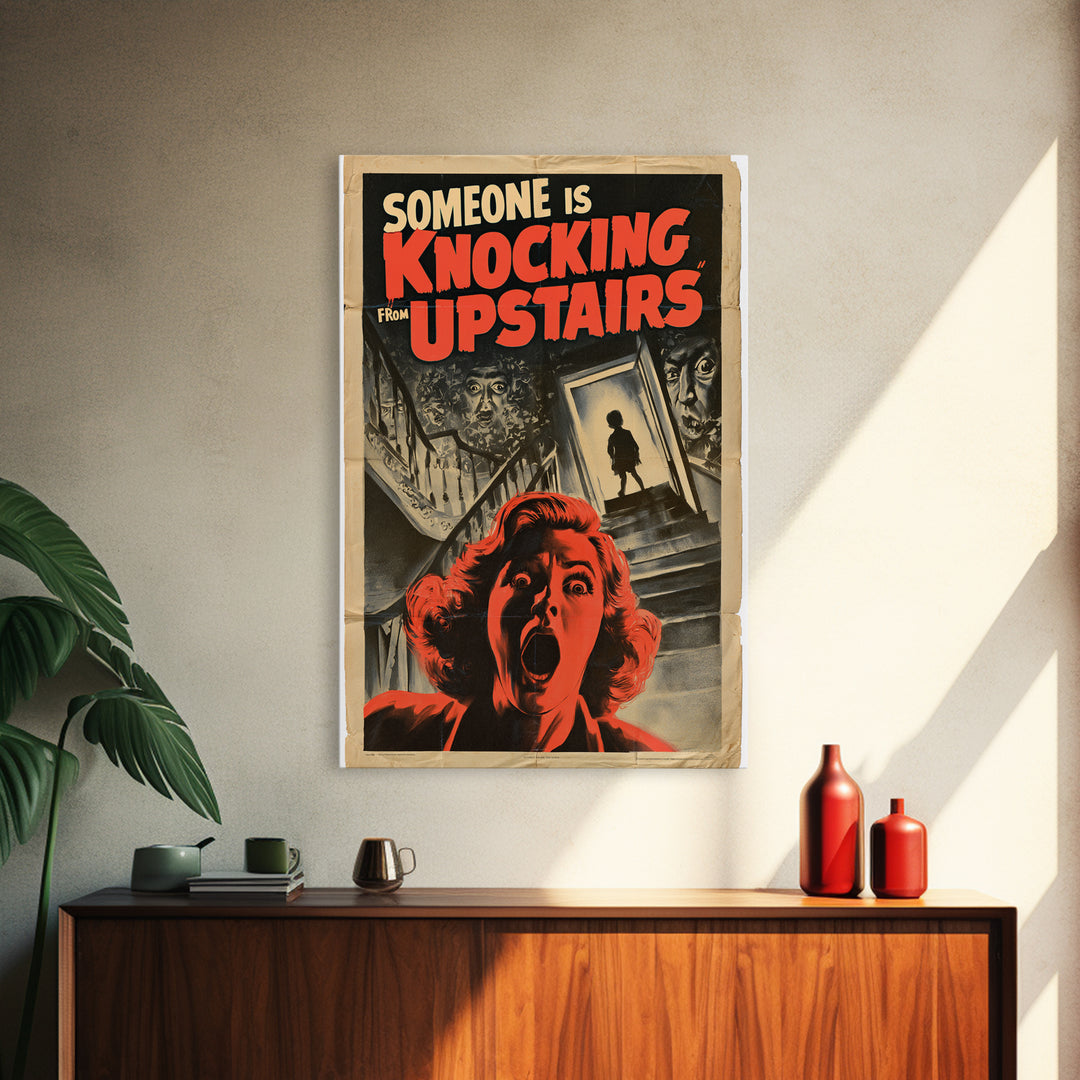 Someone Is Knocking From Upstairs, English Language Horror Movie Poster, 1950s Creature-Feature One-Sheet Inspired Art, Canvas Print