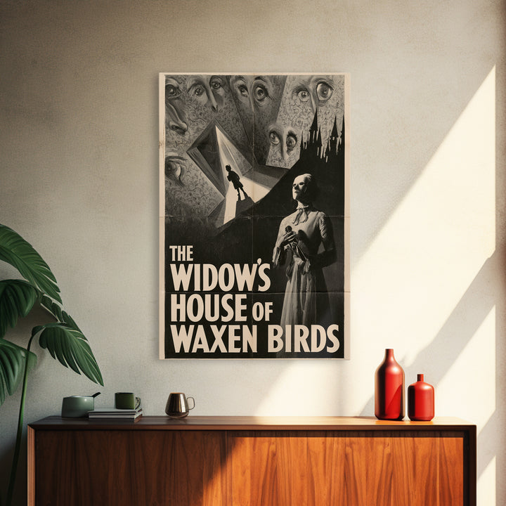 The Widow'S House Of Waxen Birds, English Language Horror Movie Poster, 1930s Horror Art, Gothic Cinema Wall Art, Canvas Print
