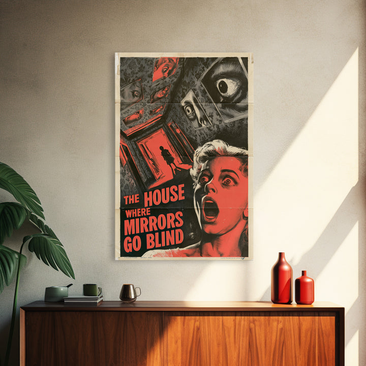 The House Where Mirrors Go Blind, English Language Horror Movie Poster, 1950s Creature-Feature One-Sheet Inspired Art, Framed Canvas Print